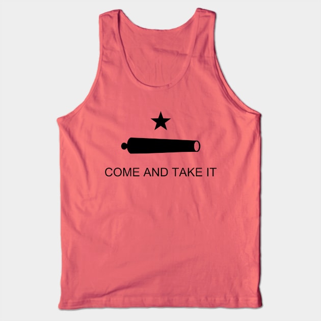 Come and Take it Flag Tank Top by Handy Unicorn